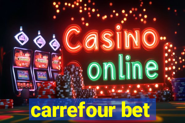 carrefour bet